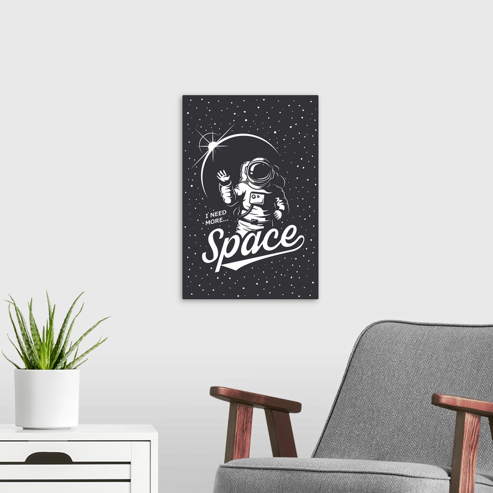 A modern room featuring I Need More Space - Astronaut