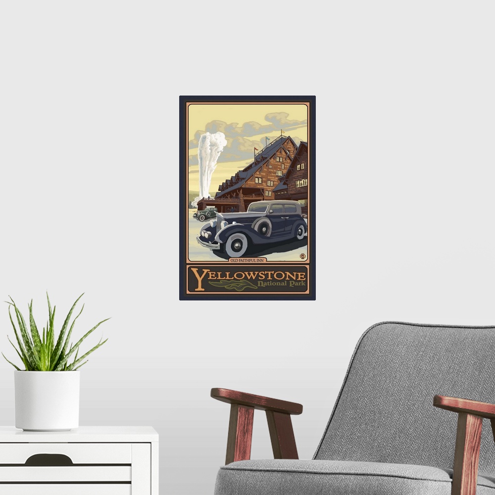 A modern room featuring Old Faithful Inn - Yellowstone National Park: Retro Travel Poster