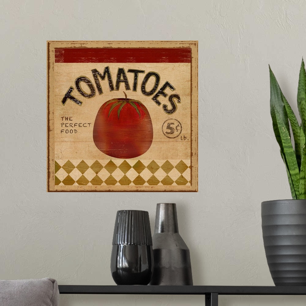 A modern room featuring A rustic sign for juicy tomatoes.