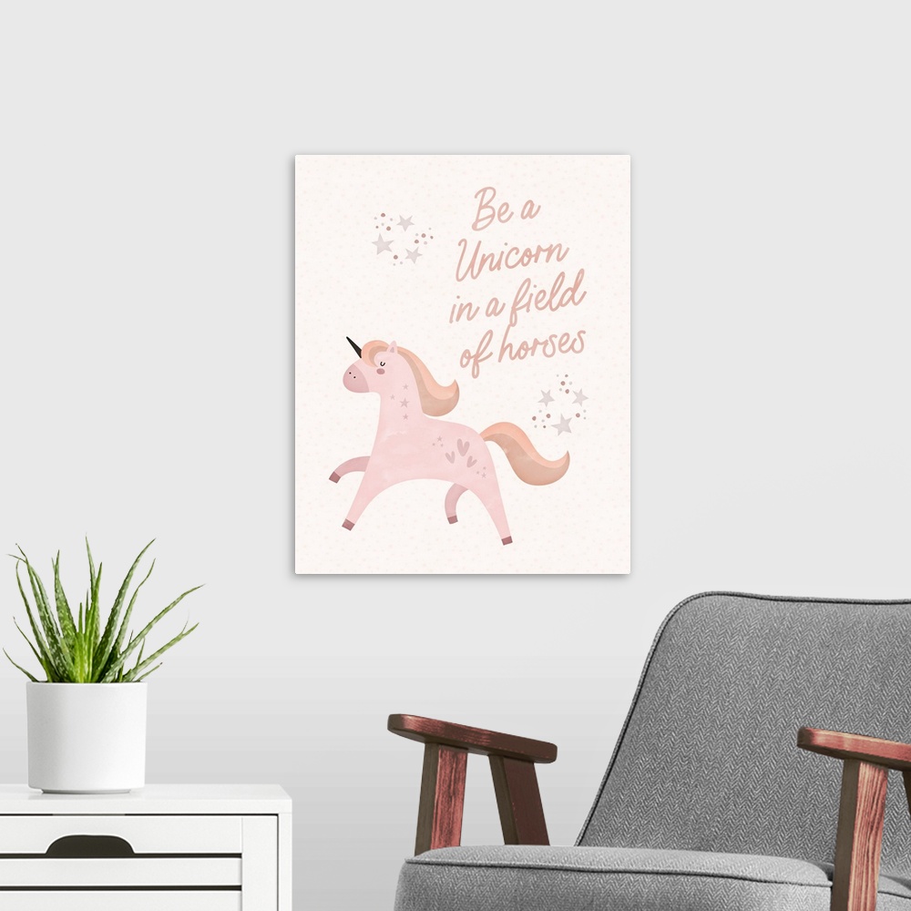 A modern room featuring Be a Unicorn