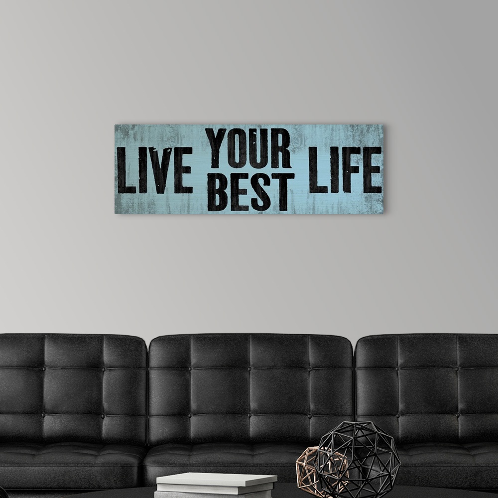 A modern room featuring Be Your Best Self, blue