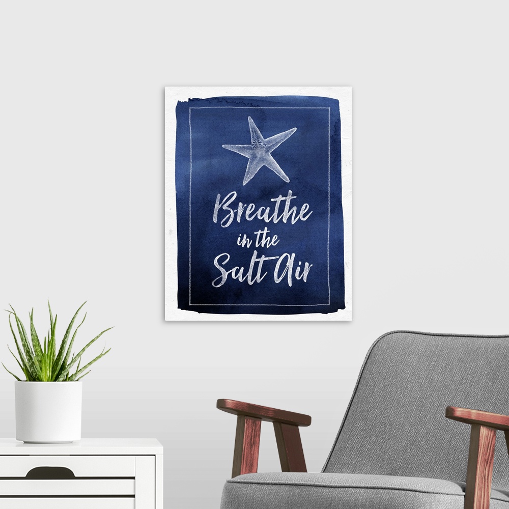 A modern room featuring "Breathe In the Salt Air" with a starfish on blue watercolor background.