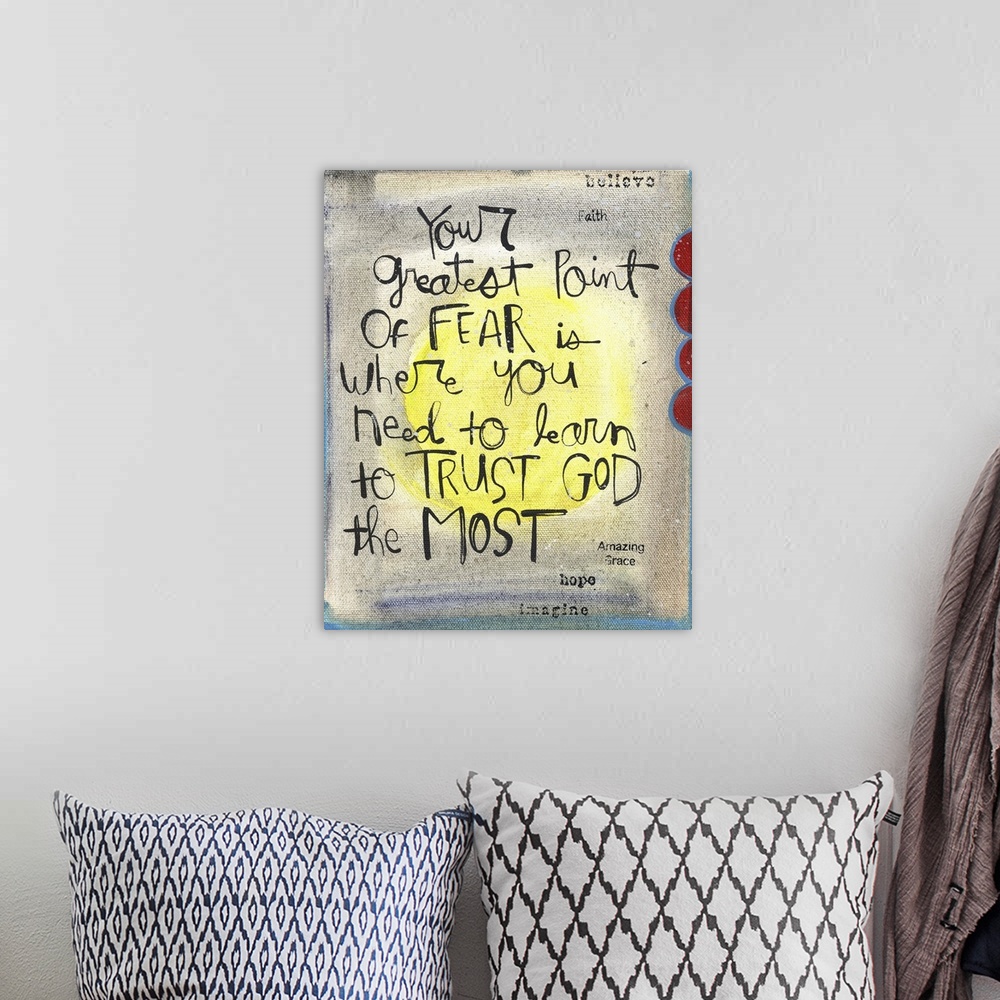 A bohemian room featuring An inspirational message about learning to trust God.