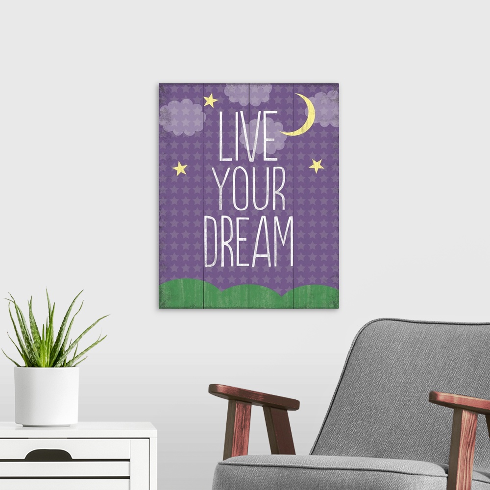 A modern room featuring Live Your Dream, moon