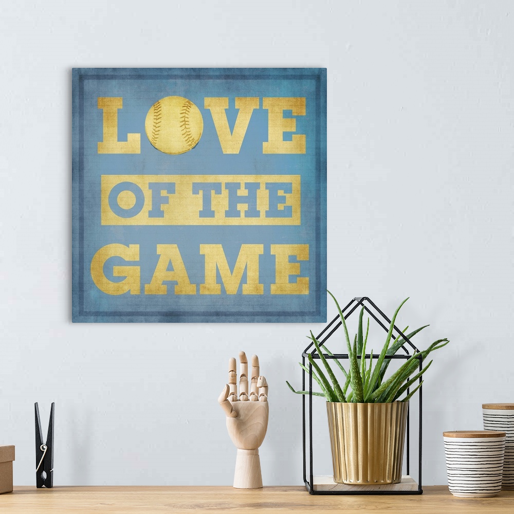 A bohemian room featuring Love of the Game Typography Art - blue