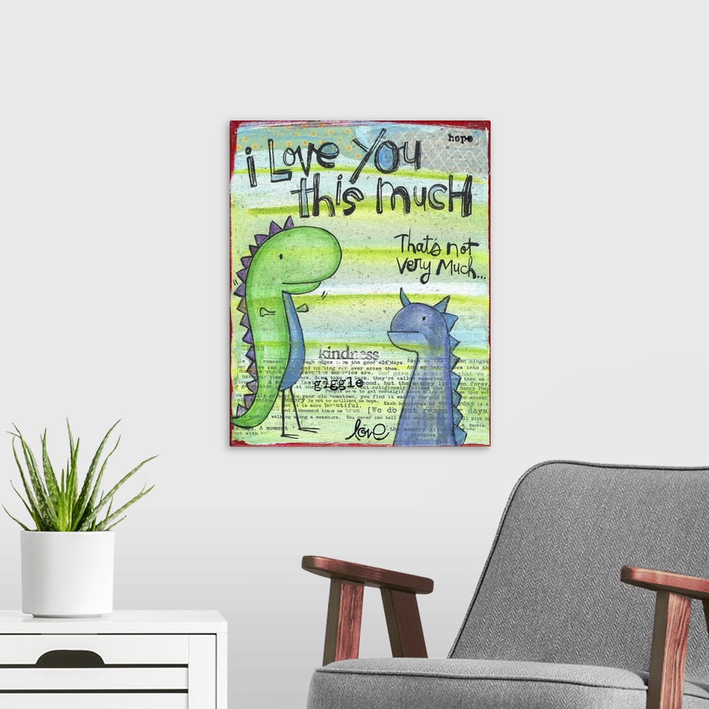A modern room featuring Love You This Much Dinosaur