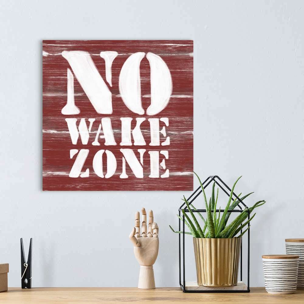 A bohemian room featuring No Wake Zone