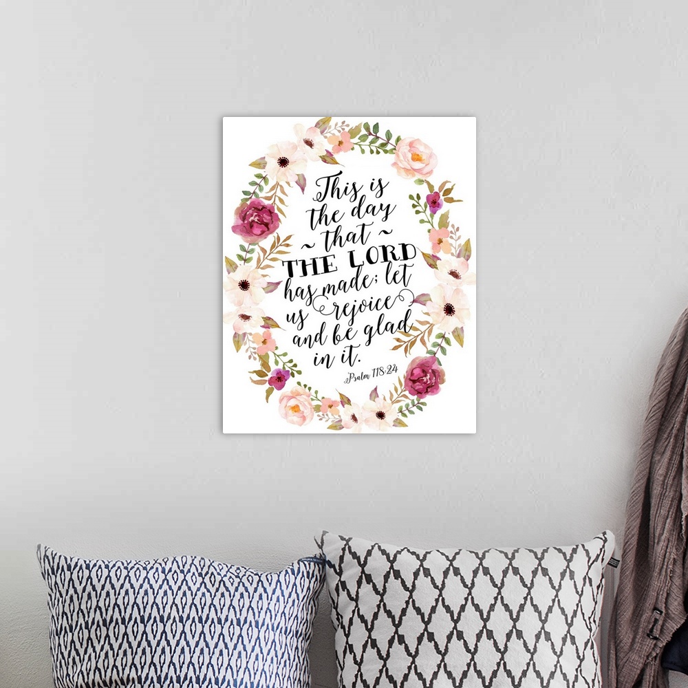 A bohemian room featuring Handlettered decor featuring the message, "This is the day that the Lord has made; let us rejoice...