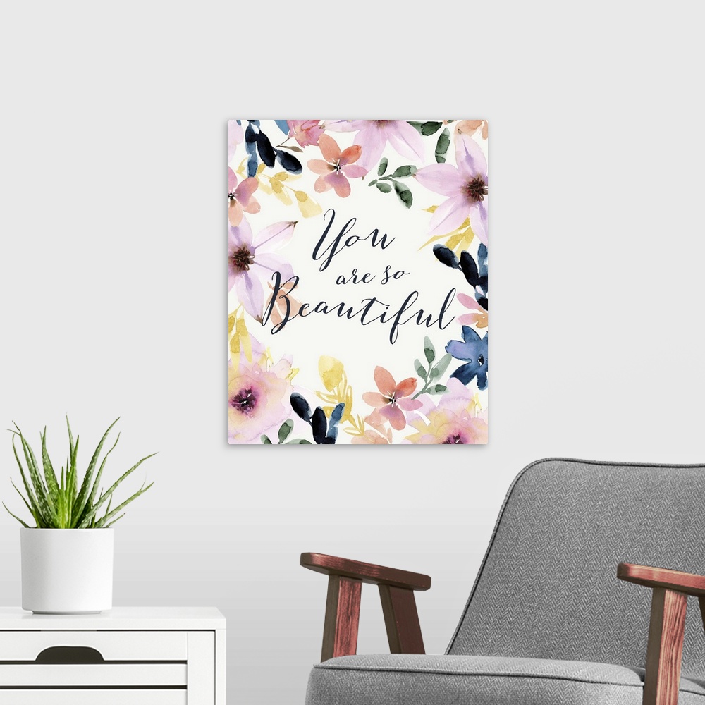 A modern room featuring "You Are So Beautiful" surrounded with watercolor floral.