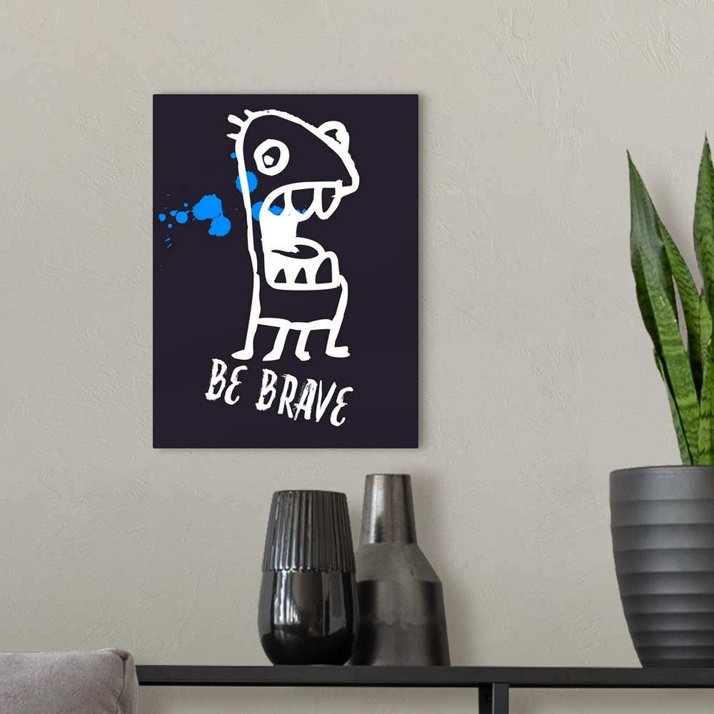 A modern room featuring Be Brave Poster II