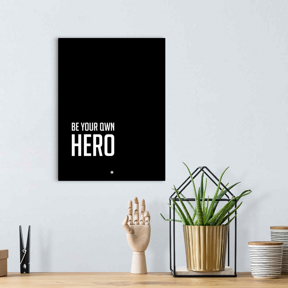A bohemian room featuring Be Your Own Hero Poster Black