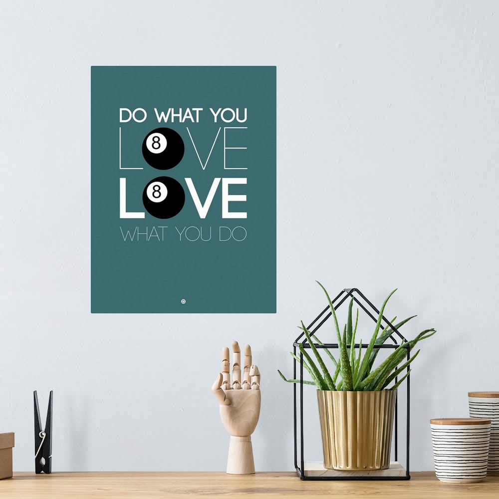 A bohemian room featuring Do What You Love Love What You Do IV