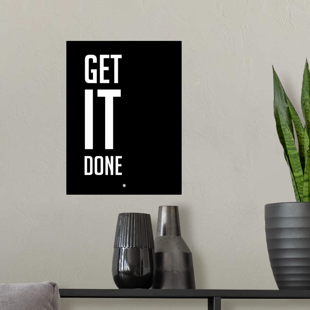 A modern room featuring Get It Done Poster Black
