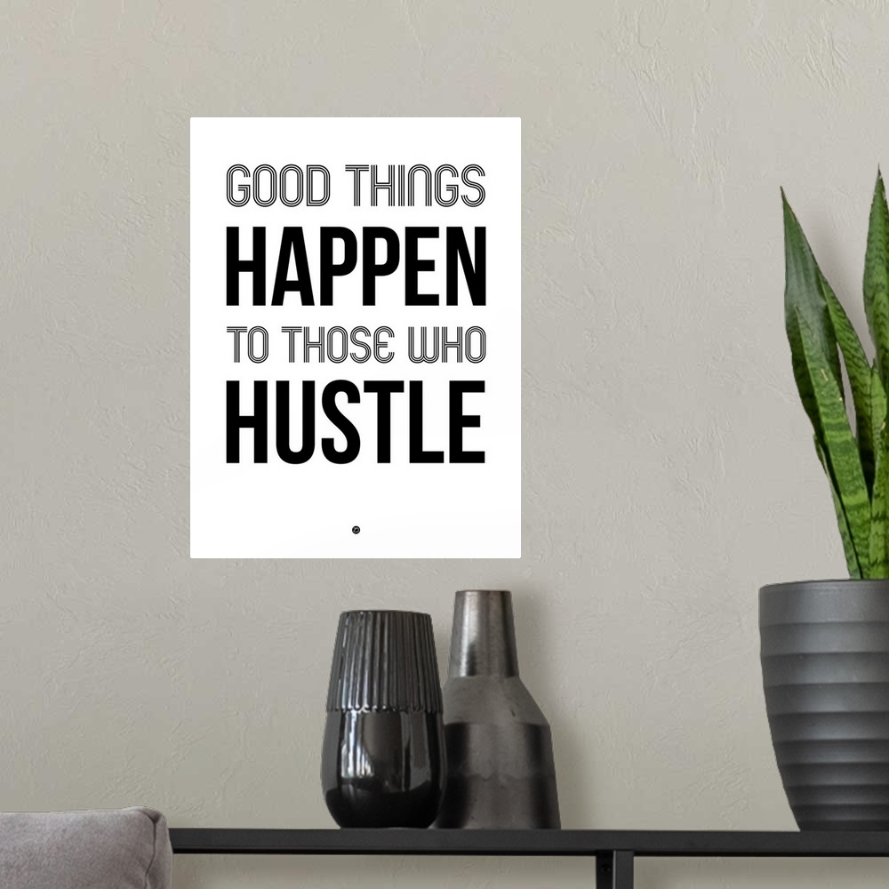 A modern room featuring Good Thing Happen Poster White