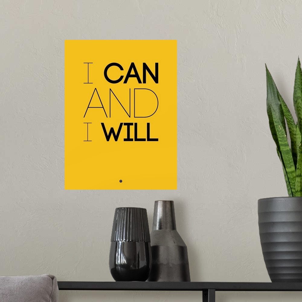 A modern room featuring I Can And I Will Poster II