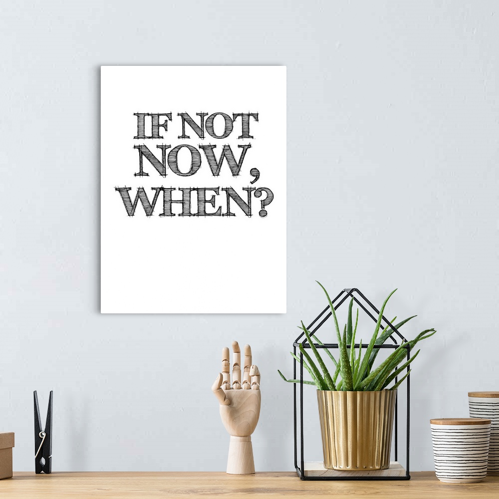 A bohemian room featuring If Not Now, When, Poster White
