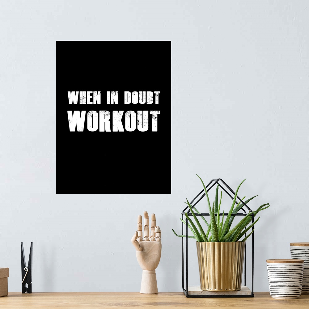 A bohemian room featuring When In Doubt Workout
