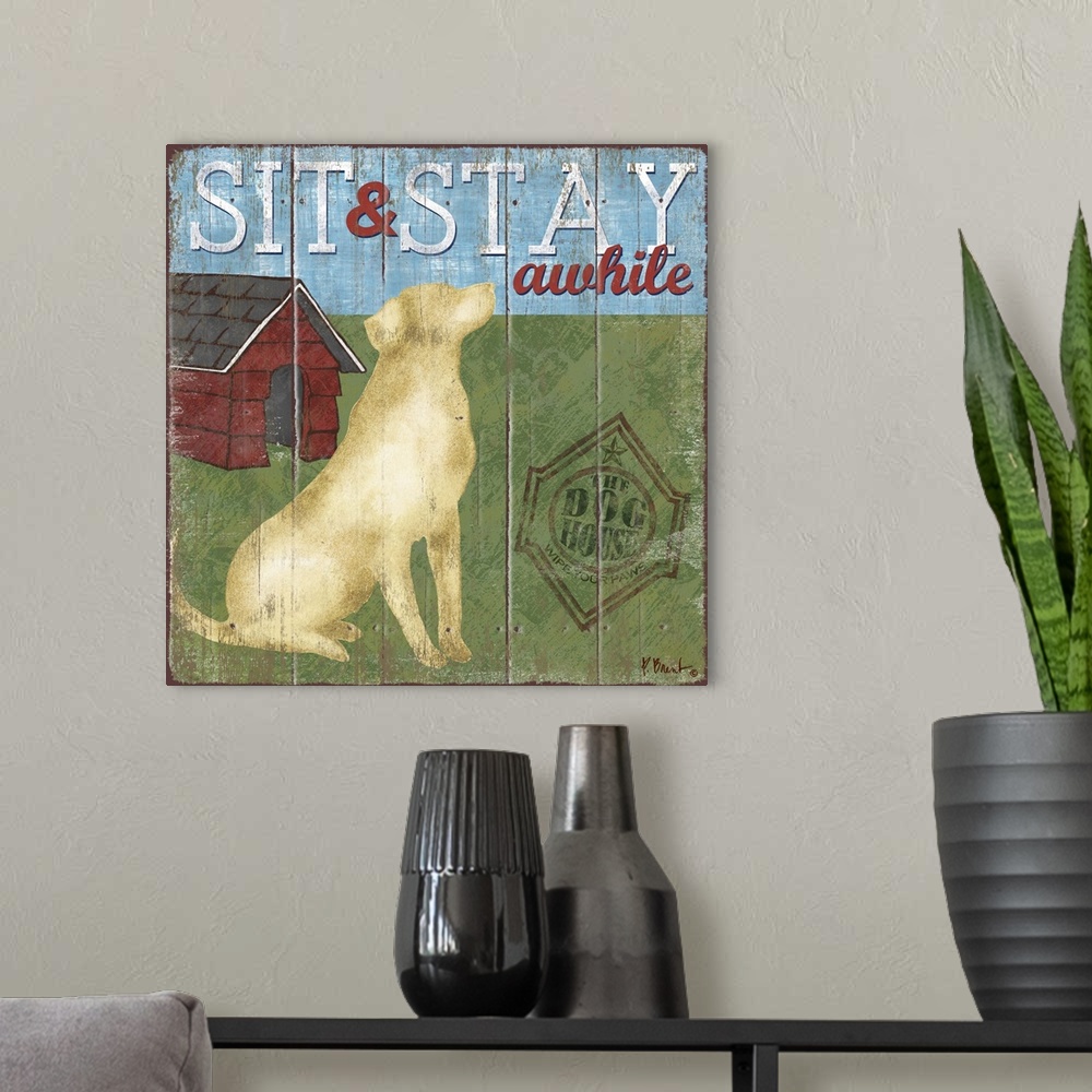 A modern room featuring Contemporary decorative artwork of a labrador dog next to a doghouse with the words "sit and stay...