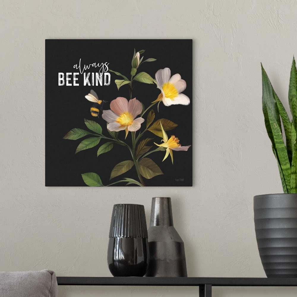 A modern room featuring Always Bee Kind
