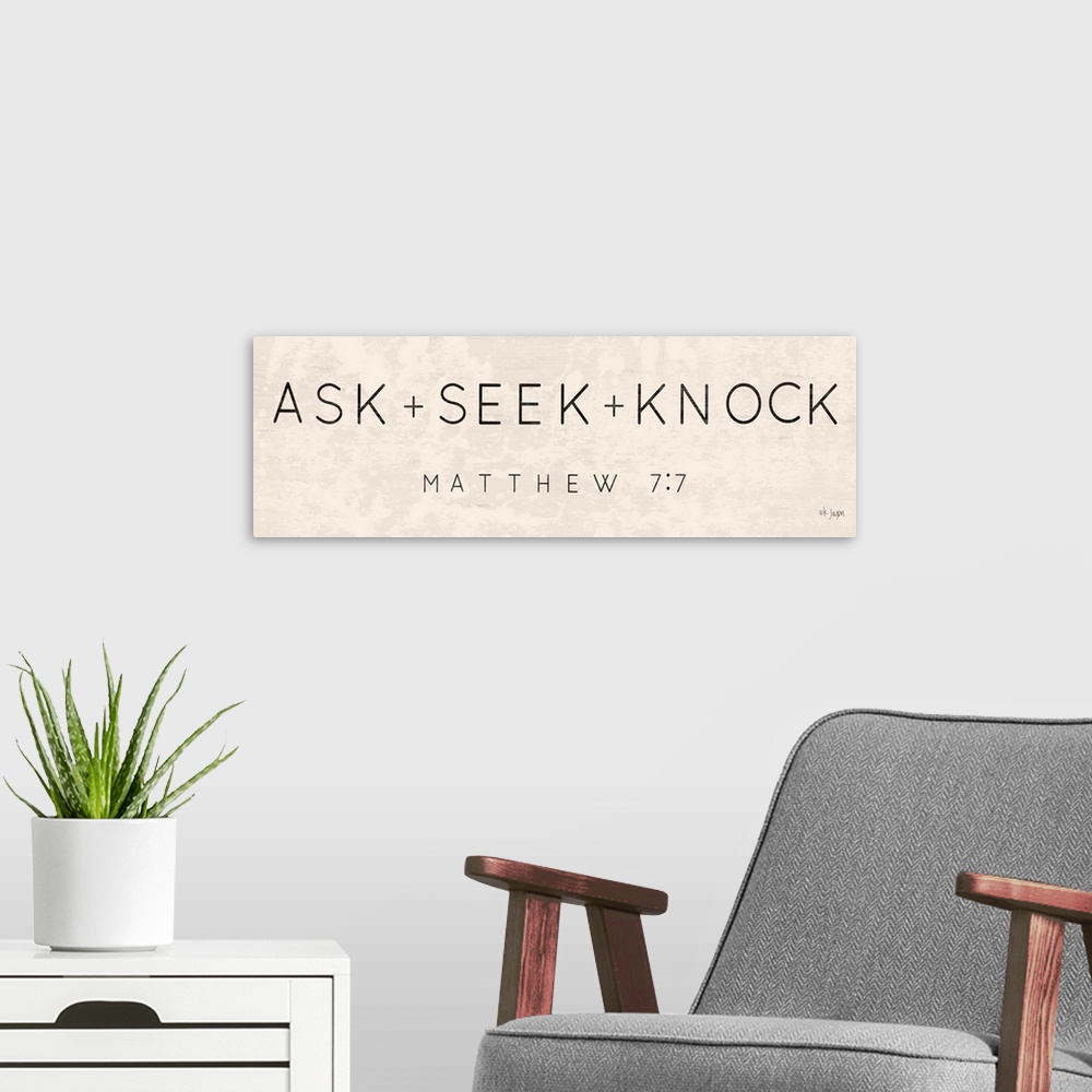 A modern room featuring Ask, Seek, Knock