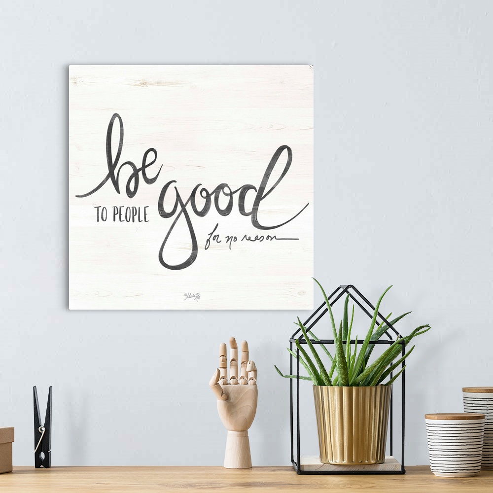 A bohemian room featuring Be Good to People