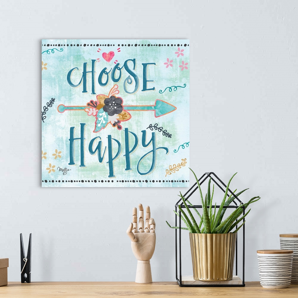 A bohemian room featuring Choose Happy