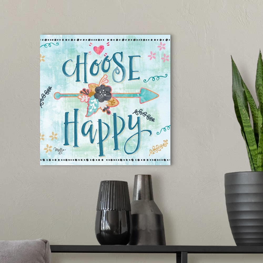 A modern room featuring Choose Happy