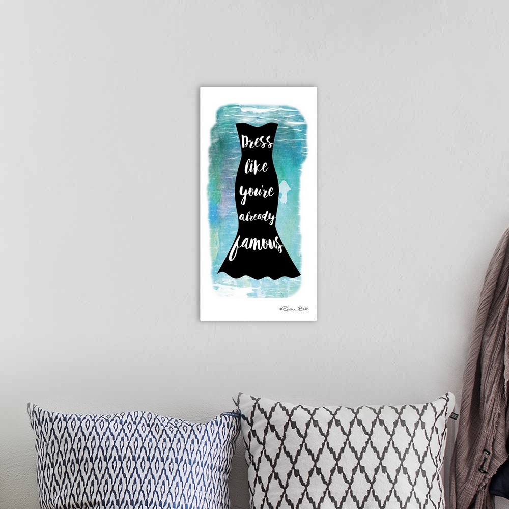 A bohemian room featuring Sassy quote about fashion in white script on a dress silhouette, over blue watercolor.