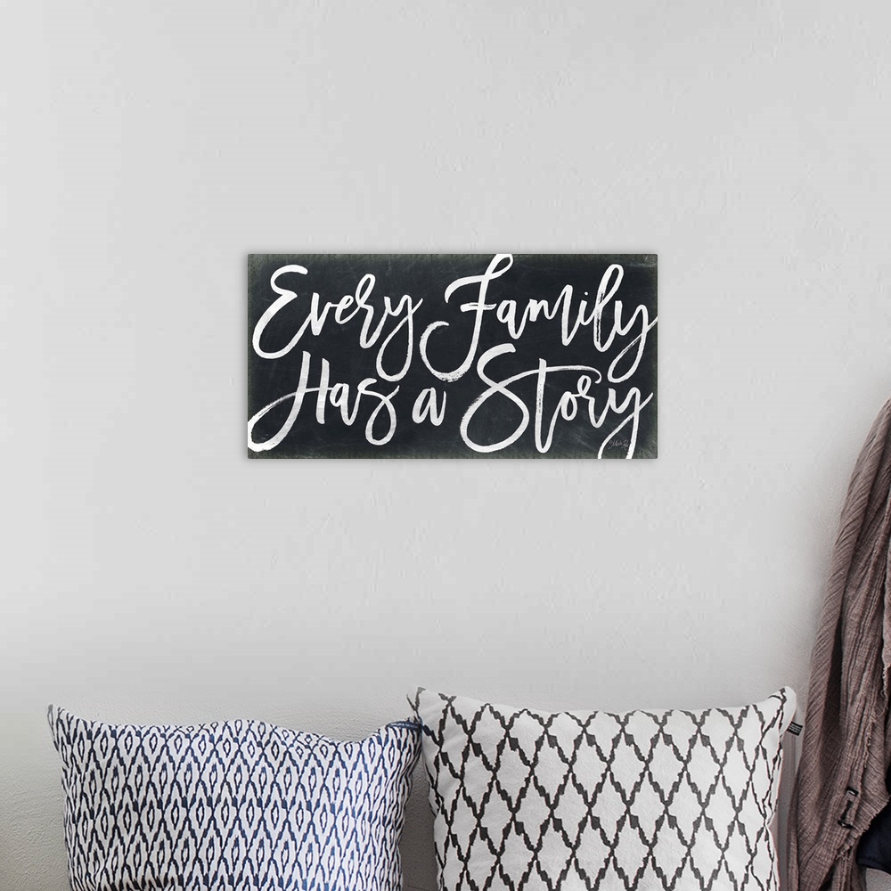 A bohemian room featuring Every Family Has a Story