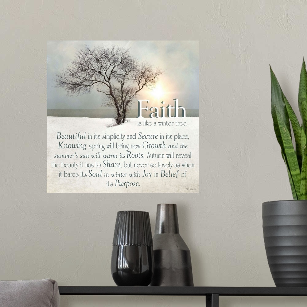 A modern room featuring A poetic typography piece that compares Faith to a living tree.