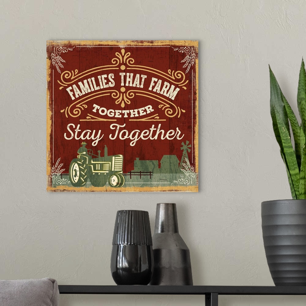 A modern room featuring Vintage style sign with a weathered wood effect celebrating the farm life.