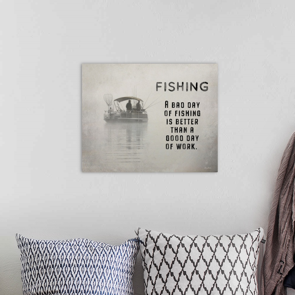 A bohemian room featuring Fishing Is Better