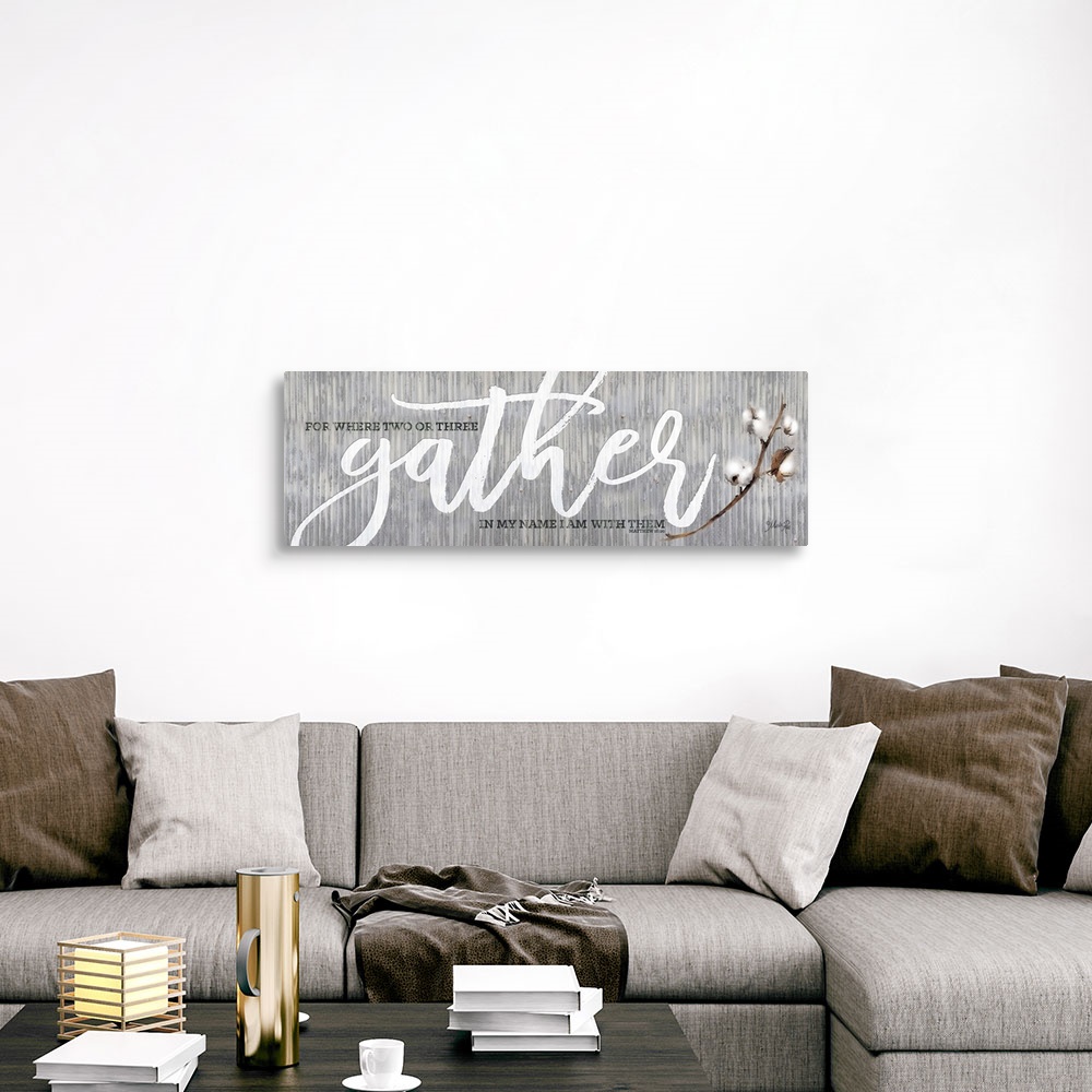 A traditional room featuring "For Where Two or Three Gather in My Name I Am With Them.  Matthew 18:20" on a gray distressed me...