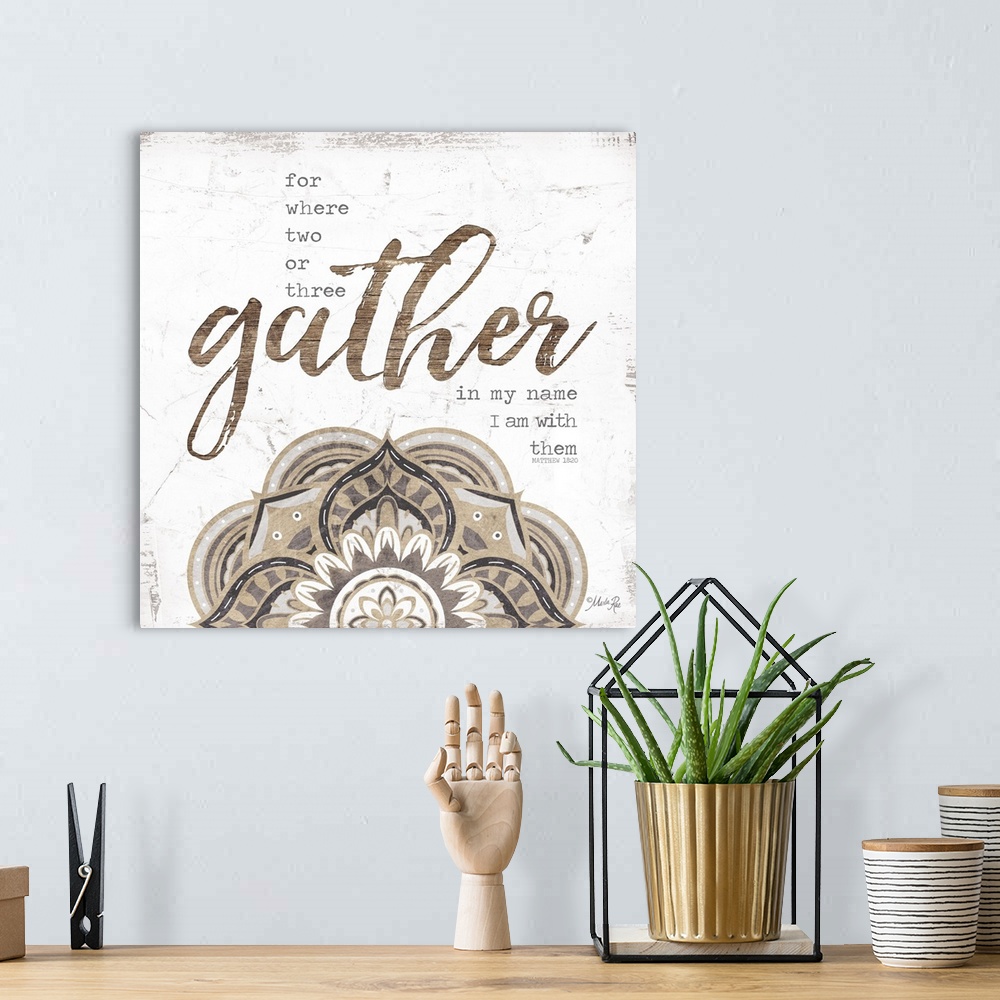 A bohemian room featuring Religious sentiment with the word "Gather" in large script and a mandala design.
