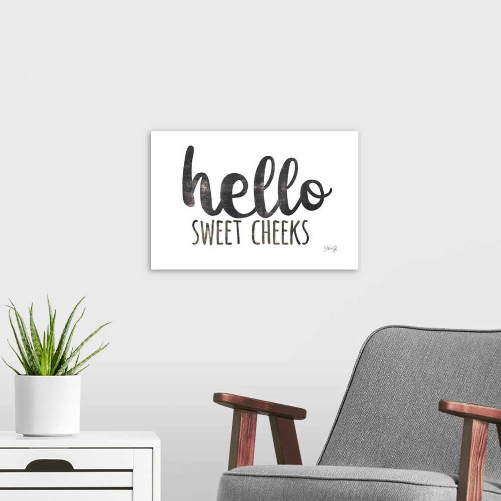 A modern room featuring Hello Sweet Cheeks