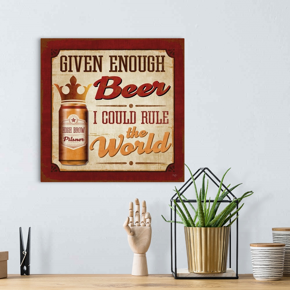 A bohemian room featuring Humorous sign advertising beer with large, bold lettering.