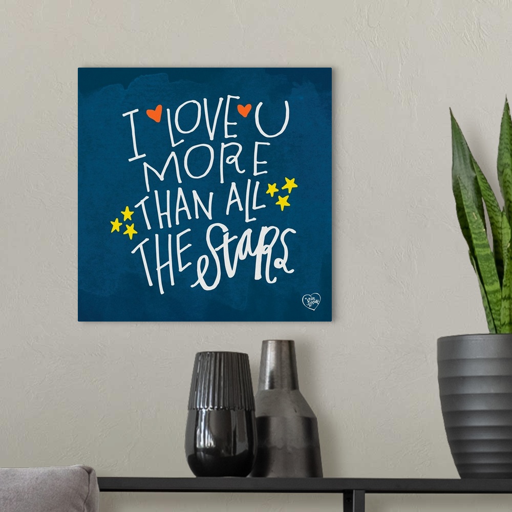 A modern room featuring I Love You More Than the Stars