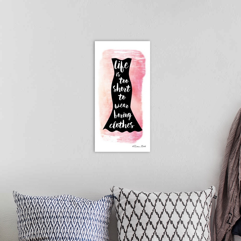 A bohemian room featuring Sassy quote about fashion in white script on a dress silhouette, over pink watercolor.