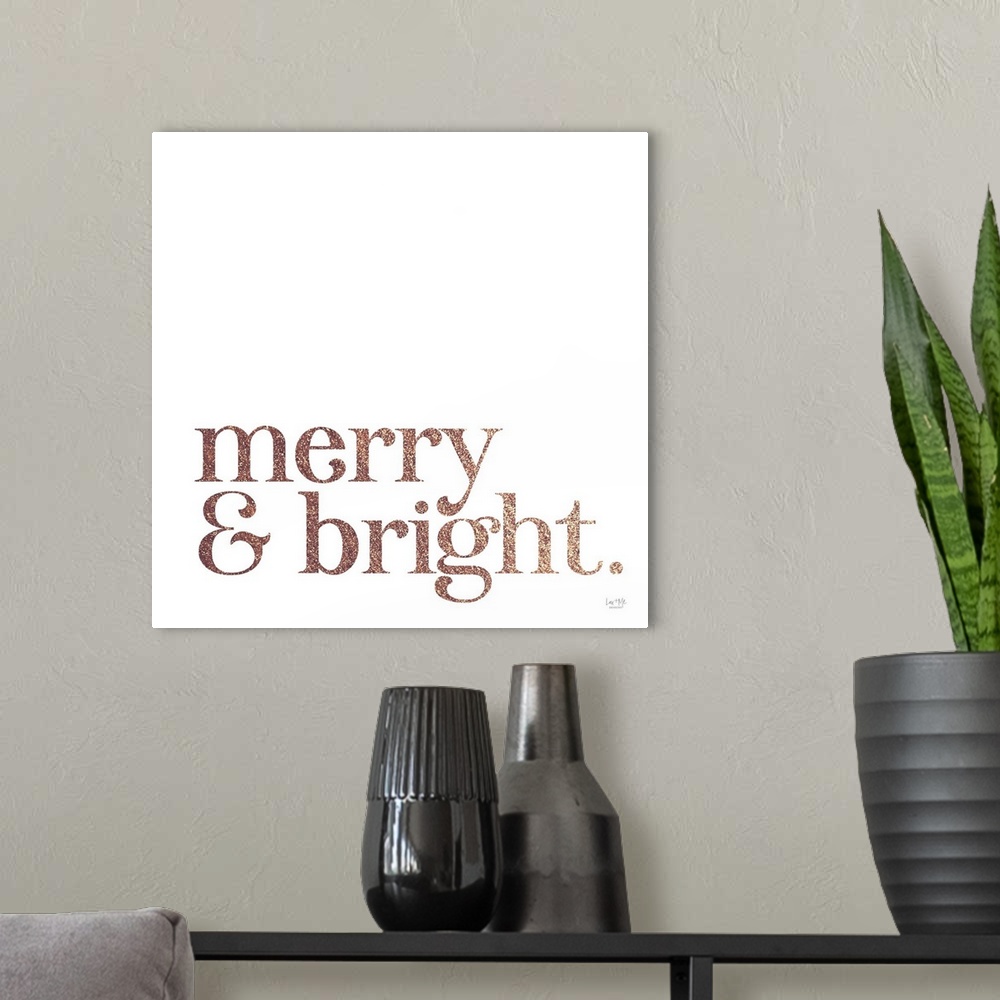 A modern room featuring Merry & Bright