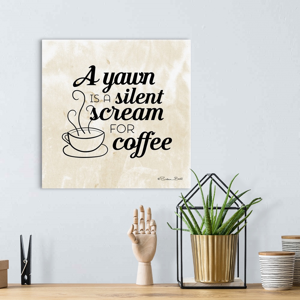 A bohemian room featuring Humorous typography art about coffee in black text on a tan background.