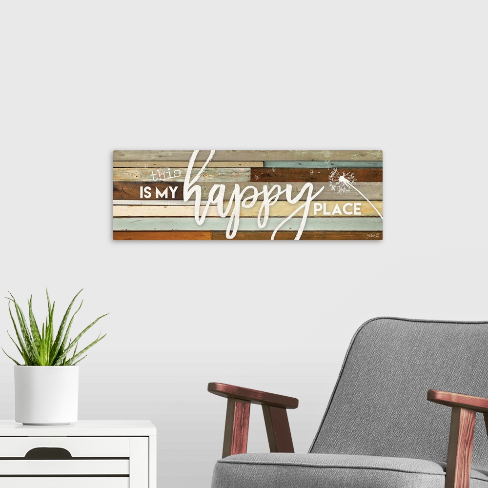 A modern room featuring "This is My Happy Place" with dandelion design on a wood plank background.