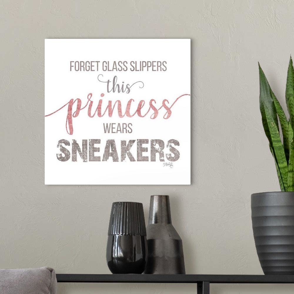 A modern room featuring This Princess Wears Sneakers