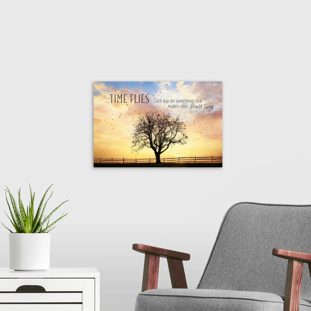 A modern room featuring Decorative artwork featuring the words: Time flies, each day do something that makes your heart s...