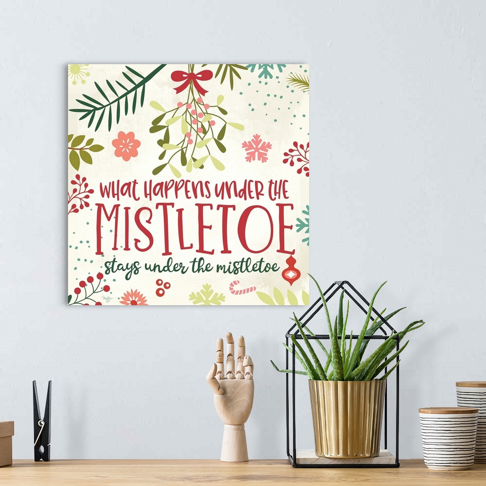 A bohemian room featuring What Happens Under the Mistletoe