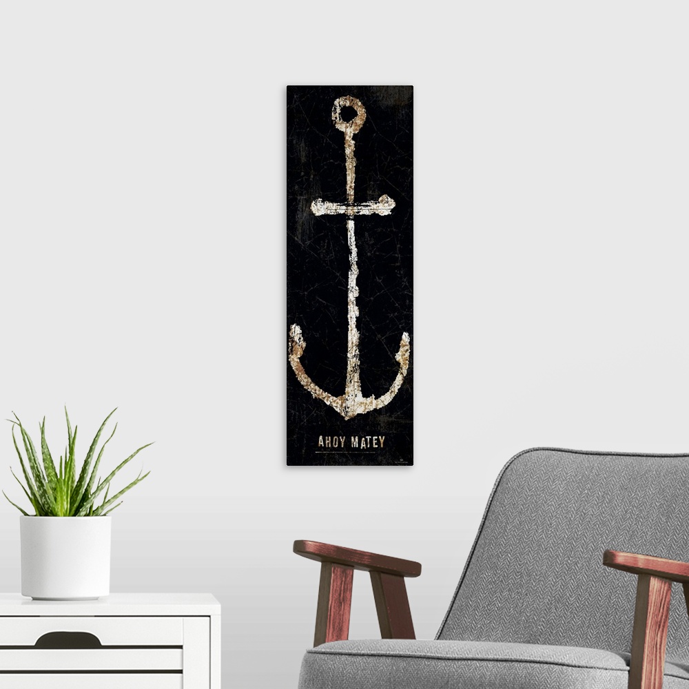 A modern room featuring A vertical rusty sea anchor with the words Ahoy Matey underneath on a black background.