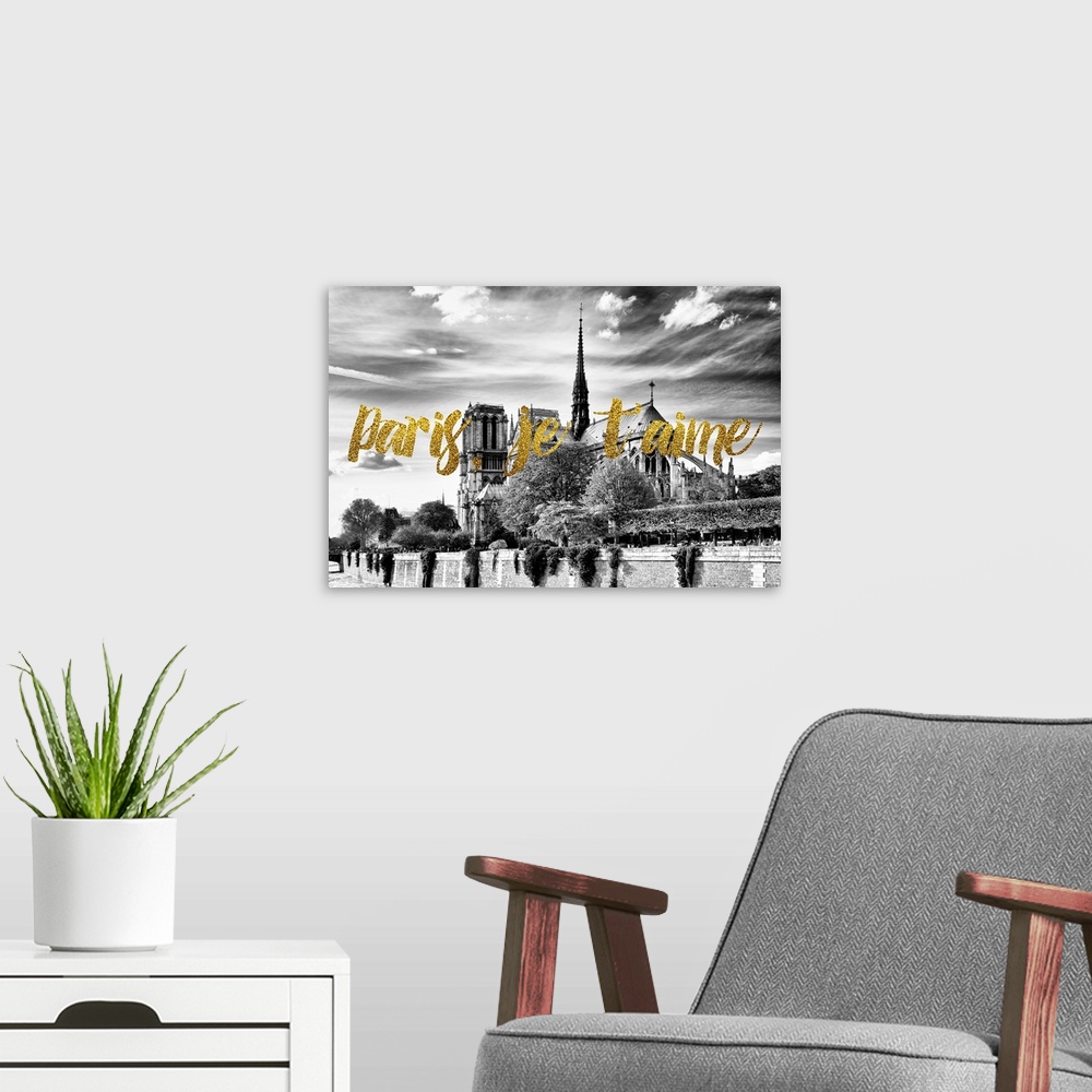 A modern room featuring Black and white photograph of Notre Dame Cathedral with the phrase "Paris, je t'aime" written in ...