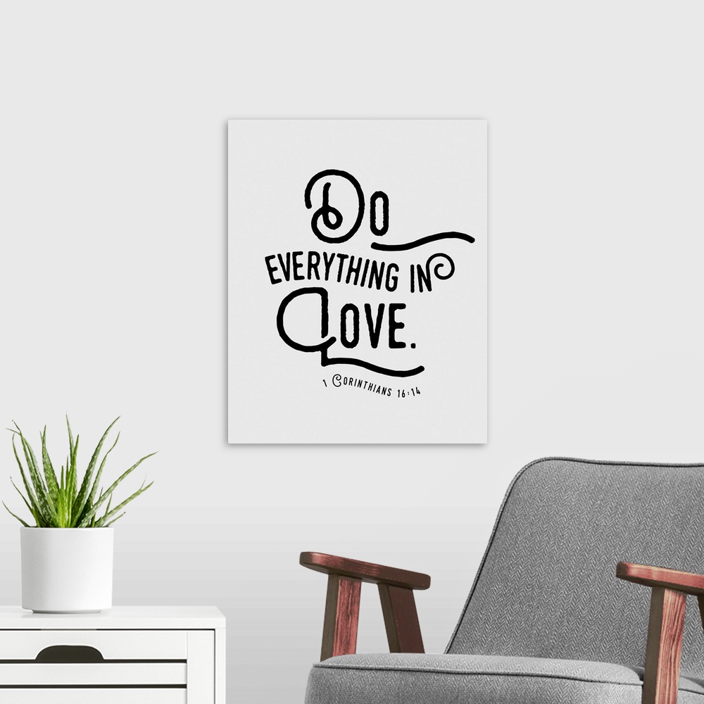 A modern room featuring Handlettered Bible verse reading Be on your guard; stand firm in faith; be courageous; be strong;...