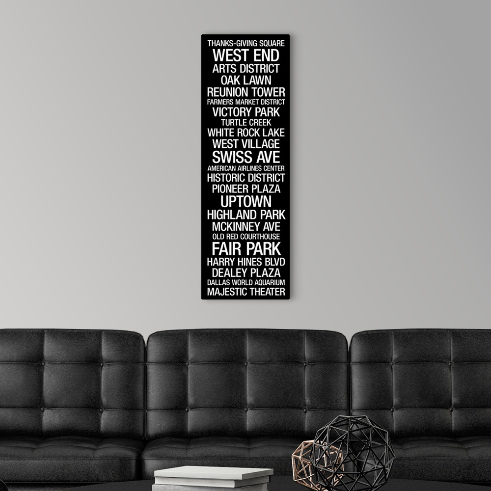A modern room featuring Vertical panoramic typographic design with text describing iconic landmarks in Dallas.  Such word...