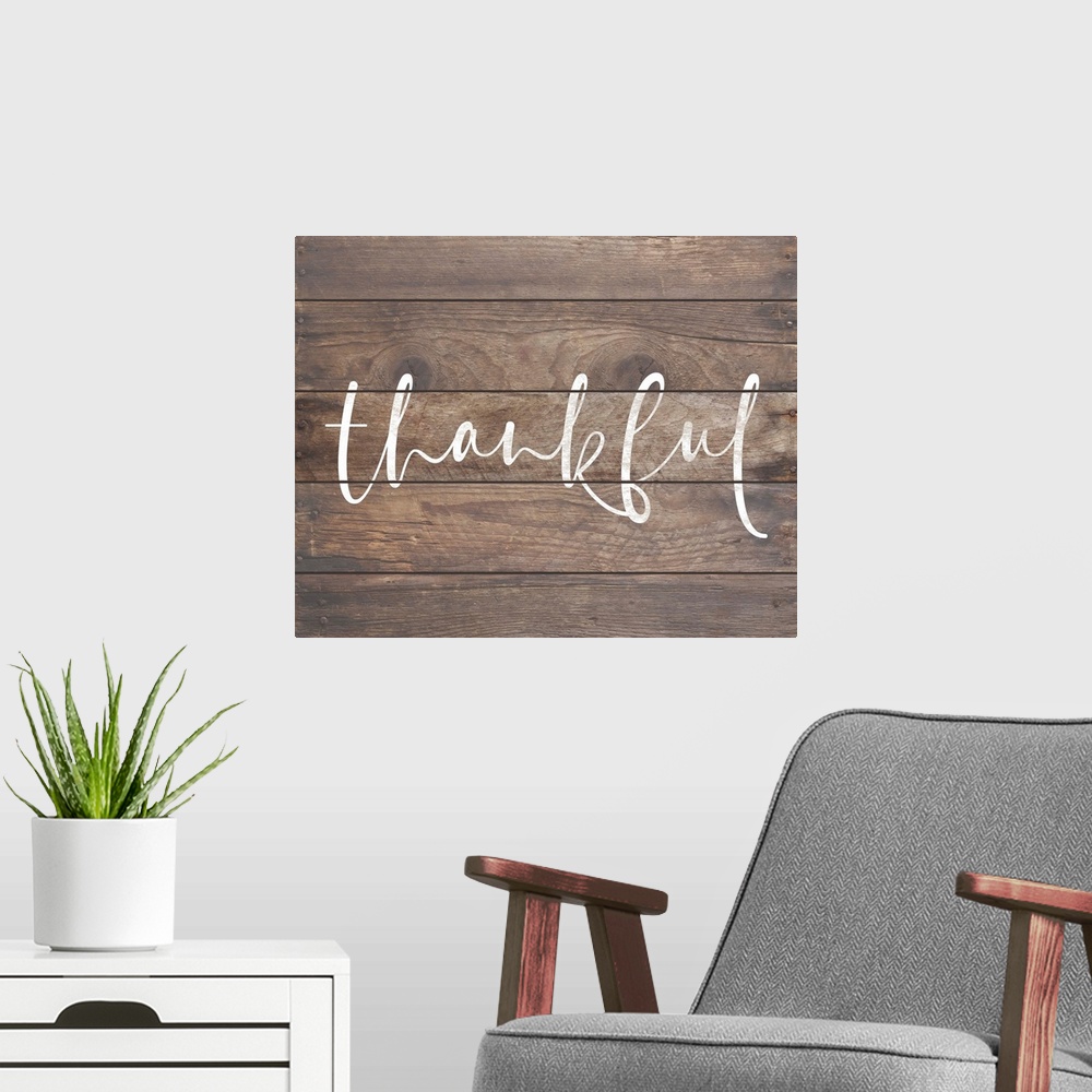 A modern room featuring Family Quotes - Thankful