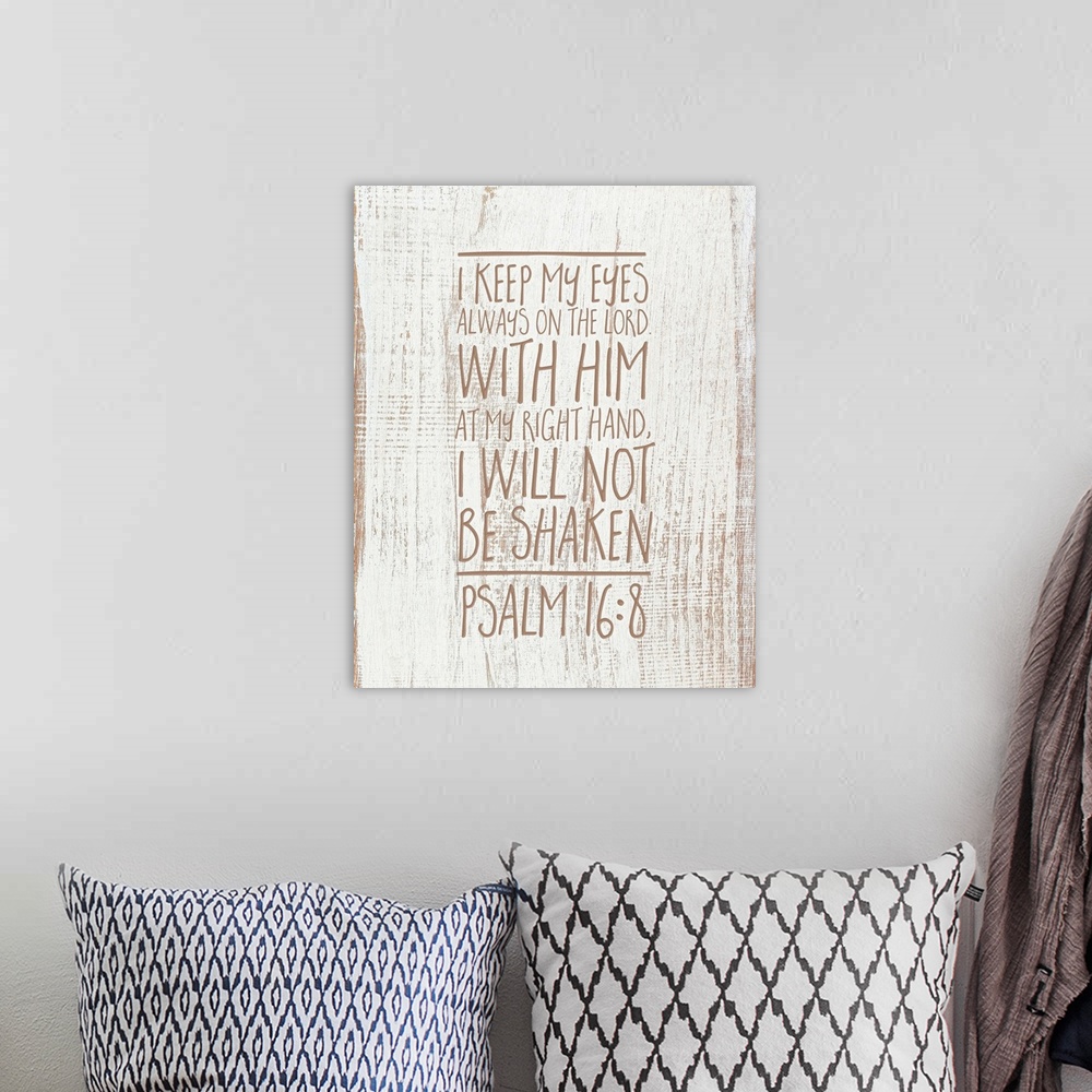 A bohemian room featuring Handlettered Bible Verse - Psalm 16:8